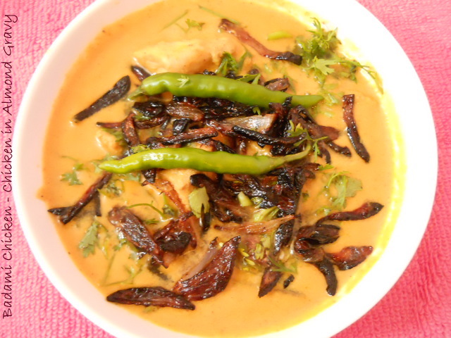 Badami Chicken – Chicken in Almond Gravy