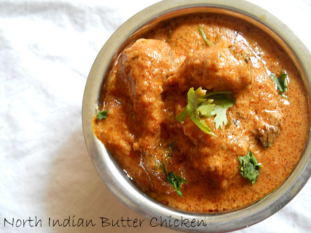 North Indian Butter Chicken Recipe, How to make Butter Chicken