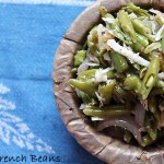 Goan French Beans Recipe – French Beans Foogath